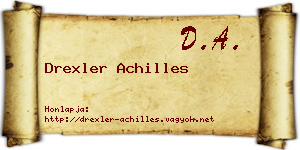 Drexler Achilles névjegykártya
